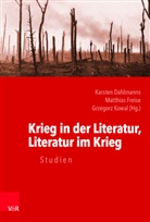 Karste Dahlmanns, Karsten Dahlmanns, Matthias Freise, Grz Kowal, Grzegorz Kowal - Krieg in der Literatur, Literatur im Krieg