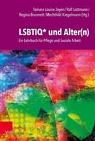 Carolina Brauckmann, Heiko Gerlach, Regin Brunnett, Regina Brunnett, Mechthild Kiegelmann, LOTTMANN... - LSBTIQ* und Alter(n)