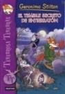 Geronimo Stilton - El Temible Secreto de Entierraton