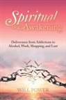 Will Power - Spiritual Awakening