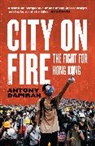 Antony Dapiran - City on Fire