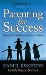 Daniel Kingston - Parenting for Success