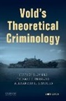 Thomas J. Bernard, Bernard Thomas J., Alexander L. Gerould, Jeffrey B. Snipes, Jeffrey B. Bernard Snipes, Jeffrey B. Gerould Snipes... - Vold''s Theoretical Criminology
