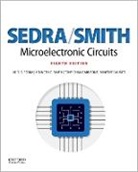 Tony Chan Carusone, Vincent Gaudet, Adel Sedra, Adel/ Smith Sedra, Kenneth C.(KC) Smith - Microelectronic Circuits