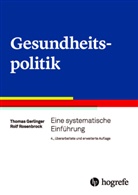 Thoma Gerlinger, Thomas Gerlinger, Rol Rosenbrock, Rolf Rosenbrock, Rol Rosenstock, Rolf Rosenstock - Gesundheitspolitik