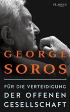 George Soros - Für die Verteidigung der offenen Gesellschaft