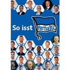 Gaumenkünstler, Gaumenkünstler, Oliver Müller - So isst Hertha BSC