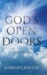Barbara Miller - God's Open Doors
