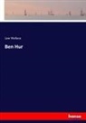 Lew Wallace - Ben Hur