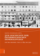 Martha Fingernagel-Grüll, Bundesdenkmalamt Wien, Bundesdenkmalamt Wien z.Hd. Frau Martha Ofner, Bundesdenkmalam Wien z Hd Frau Martha Ofner, Bundesdenkmalamt Wien z Hd Frau Martha Ofner - Zur Geschichte der österreichischen Denkmalpflege
