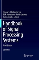 Shuvra S. Bhattacharyya, Ed F. Deprettere, Ed F Deprettere, Rainer Leupers, Rainer Leupers et al, Jarmo Takala - Handbook of Signal Processing Systems, 2 Teile