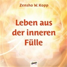 Zensho W. Kopp, Zensho W. Kopp - Leben aus der inneren Fülle