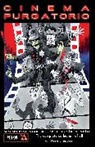 Alan Moore, Hebi-zou, Hiro Mashima, Alan Moore - Cinema Purgatorio Collection
