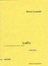 Mariusz Grzebalski, Alfred Kolleritsch, Doreen Daume - Graffiti