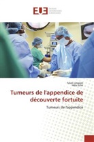 Héla Kchir, Faten Limaiem - Tumeurs de l'appendice de découverte fortuite