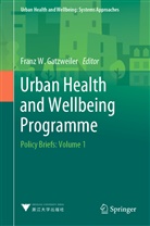 Franz W Gatzweiler, Franz W. Gatzweiler, Fran W Gatzweiler, Franz W Gatzweiler - Urban Health and Wellbeing Programme