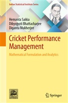 Dibyojyot Bhattacharjee, Dibyojyoti Bhattacharjee, Mukherje, Mukherjee, Diganta Mukherjee, Heman Saikia... - Cricket Performance Management