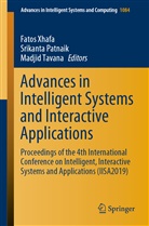 Srikant Patnaik, Srikanta Patnaik, Madjid Tavana, Fatos Xhafa - Advances in Intelligent Systems and Interactive Applications