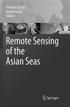 Vittori Barale, Vittorio Barale, Gade, Gade, Martin Gade - Remote Sensing of the Asian Seas