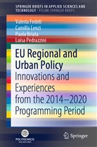 Paola Briata, Paola et al Briata, Valeri Fedeli, Valeria Fedeli, Camill Lenzi, Camilla Lenzi... - EU Regional and Urban Policy