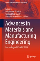 Suman Chakrabarty, Suman Chakrabarty et al, Dili Kumar Pratihar, Dilip Kumar Pratihar, Leijun Li, Purna Chandra Mishra... - Advances in Materials and Manufacturing Engineering
