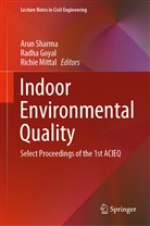 Radh Goyal, Radha Goyal, Richie Mittal, Arun Sharma - Indoor Environmental Quality
