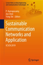 Jo Chen, Joy Chen, P. Karrupusamy, Yong Shi - Sustainable Communication Networks and Application
