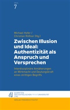 Michae Hofer, Michael Hofer, Rössner, Rössner, Christian Rößner - Zwischen Illusion und Ideal: Authentizität als Anspruch und Versprechen