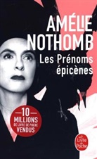 Amélie Nothomb, Amélie de Nothomb, Nothomb-a - Les prénoms épicènes
