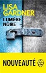 Lisa Gardner, Gardner-l - Lumière noire