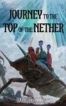 William C. Tracy - Journey to the Top of the Nether
