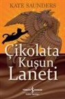 Kate Saunders - Cikolata Kusun Laneti