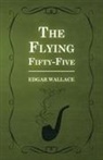 Edgar Wallace - The Flying Fifty-Five