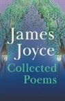 James Joyce - James Joyce - Collected Poems