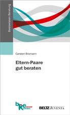 Carsten Bromann - Eltern-Paare gut beraten