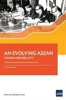 Asian Development Bank, Cassey Lee, Jayant Menon - An Evolving ASEAN