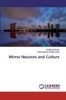 Parameswara Achutha Kurup, Ravikuma Kurup, Ravikumar Kurup - Mirror Neurons and Culture