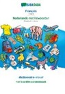 Babadada Gmbh - BABADADA, Français - Nederlands met lidwoorden, dictionnaire visuel - het beeldwoordenboek