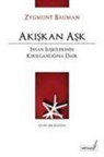 Zygmunt Bauman - Akiskan Ask