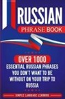 Simple Language Learning - Russian Phrase Book