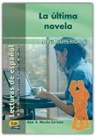 Abel Murcia, Abel Murcia Soriano - La última novela, nivel superior
