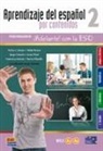 Víctor Armas, Victor J Armas, Víctor J Armas, Victor J. Armas, Jorge Gironés, Jorge u a Gironés... - Aprendizaje del Español Por Contenidos Level 2 Libro del Alumno