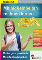 Birgi Brandenburg, Birgit Brandenburg, Stefanie Kraus - Mit Maßeinheiten rechnen lernen