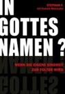 Stepha F, Stephan F., Pamela Obermaier - In Gottes Namen?