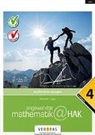 Christian Allerstorfer, Christiane Allerstorfer, Michael Langer - Angewandte Mathematik@HAK 4. Ausführliche Lösungen