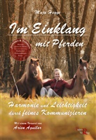 Maj Hegge, Maja Hegge, Susanne Kreuer - Im Einklang mit Pferden