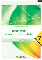 Anit Dorfmayr, Anita Dorfmayr, Augus Mistlbacher, August Mistlbacher, Kathari Sator, Katharina Sator... - Thema Mathematik - Neubearbeitung: Thema Mathematik - Neubearbeitung
