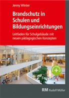 Jenny Winter - Brandschutz in Schulen und Bildungseinrichtungen