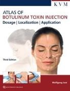 Wolfgan Jost, Wolfgang Jost, Klaus-Peter Valerius - Atlas of Botulinum Toxin Injection