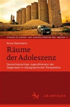 Anna Stemmann - Räume der Adoleszenz; .